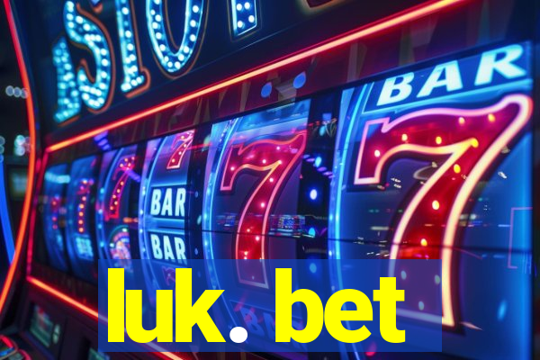 luk. bet